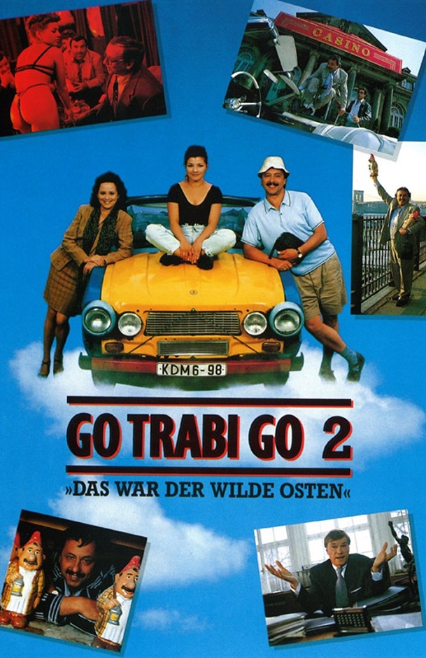 Go Trabi Go 2 – Those Were The Days Of The Wild East