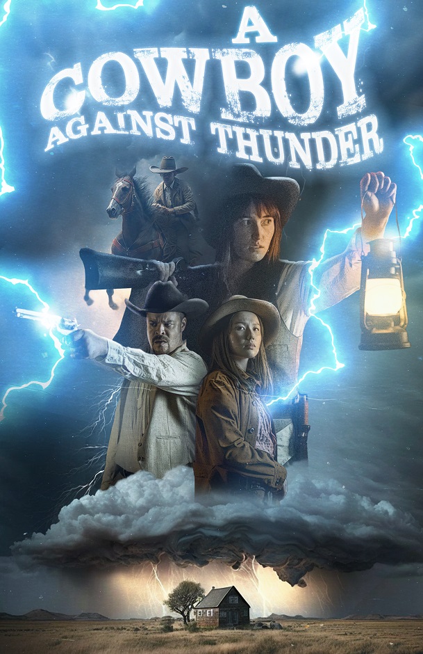 Cowboy Against Thunder, A