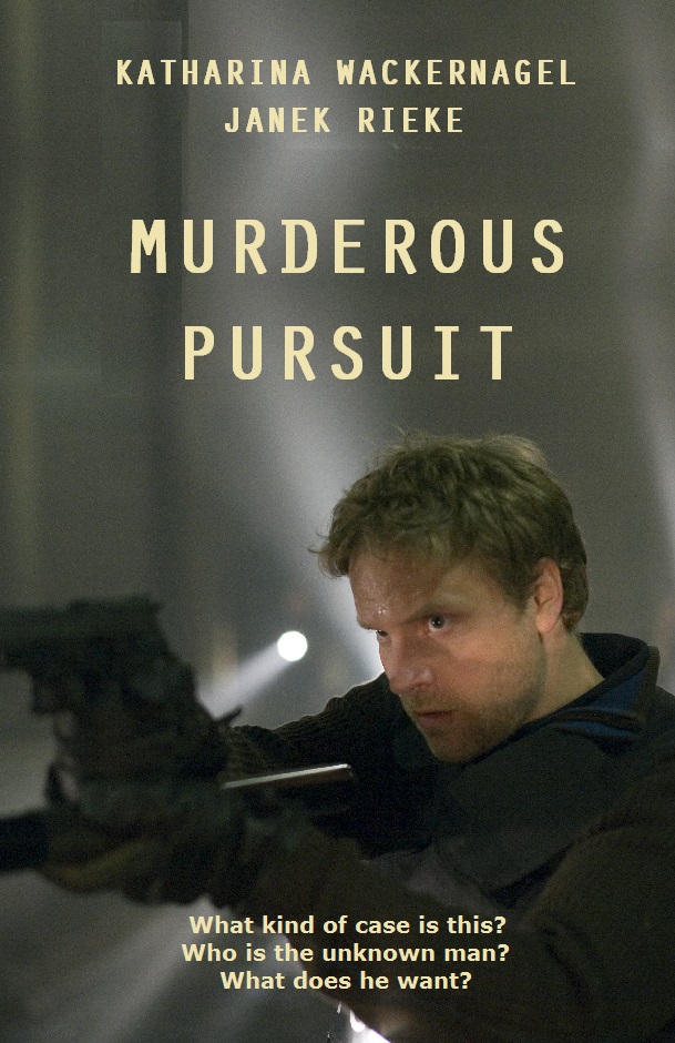 Murderous Pursuit